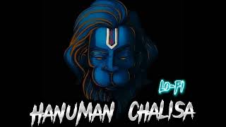 Shree Hanuman chalisa.... Lo-fi  : Gulshan Kumar _Hariharan_ [Slowed + Reverb]#hanumanchalisa #lofi