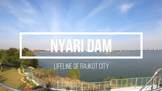 Nyari Dam | Lifeline of Rajkot City | Best Picnic Place