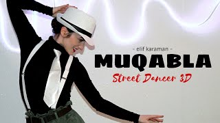 Dance on: Muqabla | Street Dancer 3D