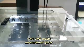 CNC VMS Series measurement parts