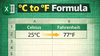 Celsius to Fahrenheit in Excel using a Formula