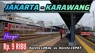 ADA 2 PILIHAN‼️TRIP : JAKARTA - KARAWANG • HANYA RP. 9 RIBU • NAIK KERETA LOKAL