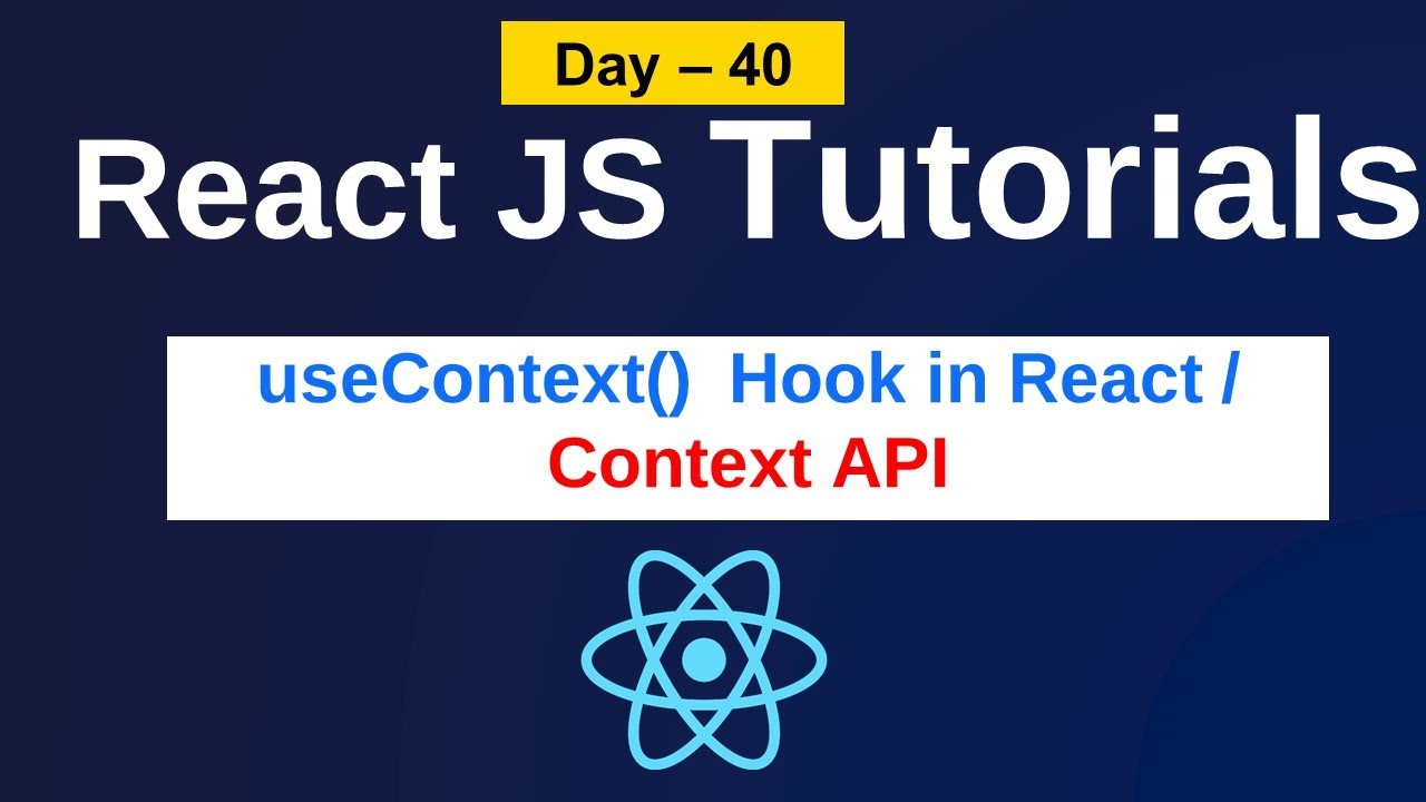 Use Context Hook In React |hooks In React |context Api In React ...