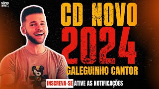 LANÇAMENTO GALEGUINHO CANTOR | CD NOVO VOLTA VAI