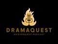 dramaquest teek talk 1