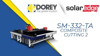 SolarEdge - SM-332-TA (Automatic Cutter for Carbon Fiber and Aramid Hybrid Fabrics)