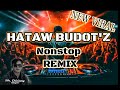 VIRAL BUDOT'Z REMIX | 140Bpm | Mr. Chinitong Dejeey