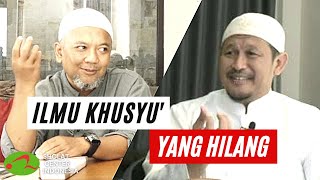 ''Ilmu Khusyu Yang Hilang'' | -NGOPAS- Ngobrol Seputar Shalat Bersama Ustadz Abu Sangkan