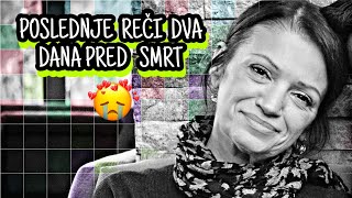 Gorica Dva Dana Pred SMRT Poželela Je OVO Ali To Nije Dočekala