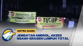 Jembatan Penghubung Ngawi-Sragen Putus Diterjang Banjir - [Metro Siang]