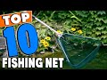 Top 10 Best fishing nets Review in 2024