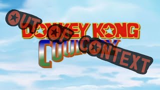 donkey kong country out of context