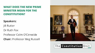 What does the new Prime Minister mean for the constitution?