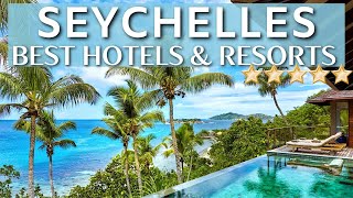 TOP 10 Best Resorts & Hotels In Seychelles | Part 2