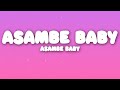 Xduppy, Dj Maphorisa, Focalistic, Angekebabuye Mc - Asambe Baby