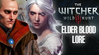 What is the Elder Blood? Witcher lore - Witcher Mythology - Witcher 3 Lore