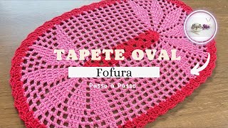 TAPETE OVAL EM CROCHÊ - FOFURA | Fácil e Econômico / BigArtesã