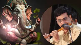 Vatapi Ganapatim Bhajeham by #FluteAnand