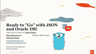 Ready to 'Go' with JSON and Oracle DB!