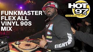 Funkmaster Flex All Vinyl 90's Hip-Hop Mix LIVE on Hot 97 NYC - Part 4