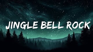 [ 1 Hour ]  Bobby Helms - Jingle Bell Rock (Lyrics)  | The Greatest Hits 2023