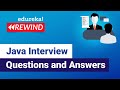 Java Interview Questions and Answers | Java Tutorial | Java Online Training | Edureka Rewind - 1