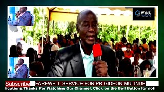 PR LABAN JUMBA'S SPEECH AT PR GIDEON MULINDE'S FAREWELL CEREMONY