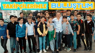 TAKİPÇİLERİMLE BULUŞTUM! ( İZDİHAM ÇIKTI )