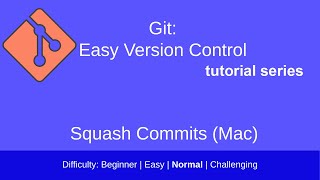 Git: Using Rebase to Squash Commits