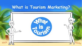 What is Tourism Marketing?