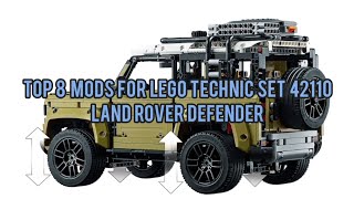 Top 8 MODs for LEGO Technic Set 42110 Land Rover Defender