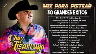 Corridos Recuerdo Mix - Chuy Lizarraga Mix Para Pistear 2025 - 30 Super Exitos Canciones - Lo Mejor