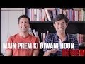 MOST ACTING EVER -Main Prem Ki Diwani Hoon Review