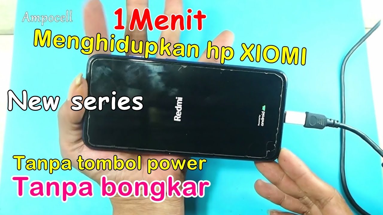 Cara Menghidupkan HP XIOMI Tanpa Tombol Power - YouTube