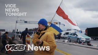 Invasion of Ukraine: VICE News Tonight Full Episode