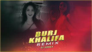 BurjKhalifa Remix by DJ Honey | Laxmii | Akshay Kumar & Kiara Advani