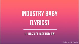 Lil Nas X Ft. Jack Harlow - INDUSTRY BABY (Lyrics) #LilNasX #JackHarlow #IndustryBaby #SongLyrics