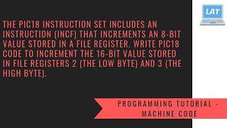 Program Control - Increment File Registers for PIC18.