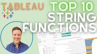 Top 10 Tableau String (Text) Functions in 10-ish Minutes