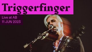 Triggerfinger Live at AB - Ancienne Belgique