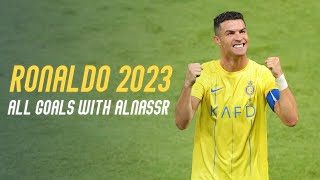Cristiano Ronaldo 2023 All Goals with AlNassr جميع أهداف كريستيانو رونالدو مع النصر لعام 2023 💛💙🐐