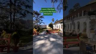 Best Villa In Mussoorie Walking Distance From Mall Road || Luxury Resort In Mussoorie With Parking