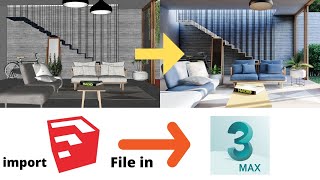 How to import Skp file in 3ds max