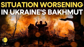 As counteroffensive looms, Ukraine vows not to give up Bakhmut | Russia-Ukraine war | WION Live