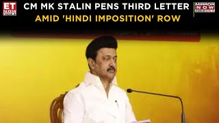 CM MK Stalin Pens Third Letter Amid 'Hindi Imposition' Row, Slams Attack on Regional Languages