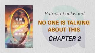 No One Is Talking About This by Patricia Lockwood part 2 | Fiction novel audiobook english