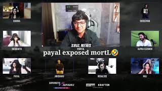 PAYAL FUNNY EXPOSED MORTAL 🤣 🔥 || KANIKA, MILI, ALPHA CLASHER, SHREEMAN, INCOGNITO, HRISHAVV ALL ||