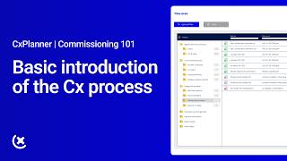 Commissioning 101 | Basic introduction of the Cx process