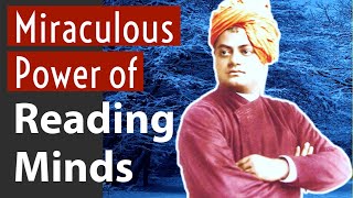 Swami Vivekananda’s Miraculous Power of Reading Minds - Narrated by Swami Sadashivananda