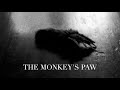 The Monkey's Paw (Short Film)